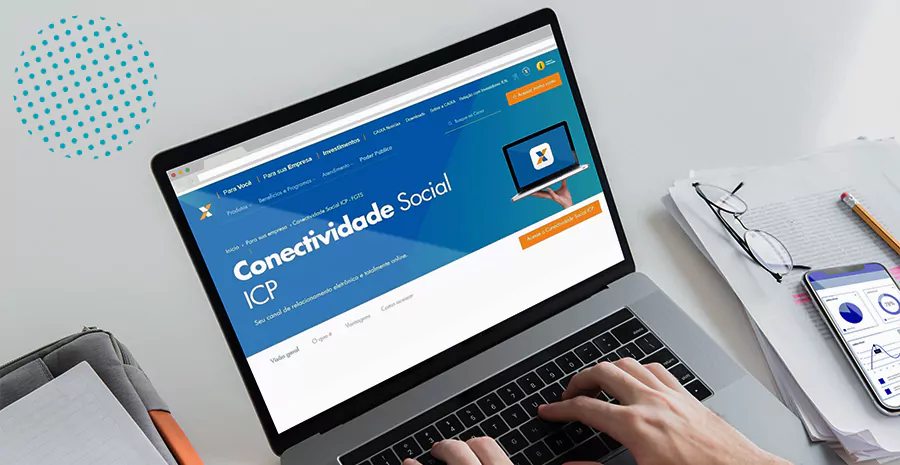 Imagem de Conectividade Social ICP: o que é, quais as funções e benefícios!